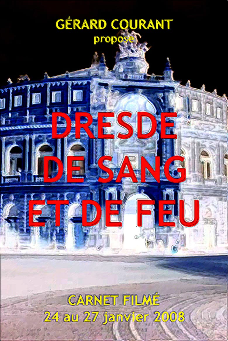 Dresde de sang et de feu poster