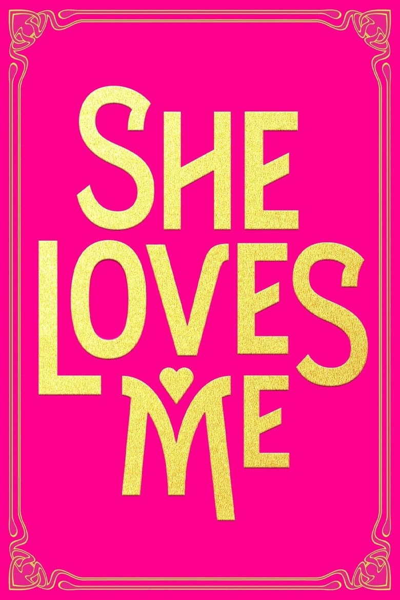 She Loves Me poster