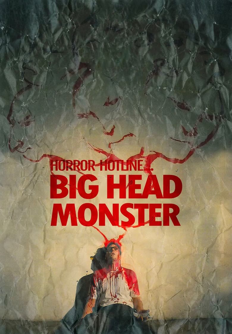 Horror Hotline... Big Head Monster poster