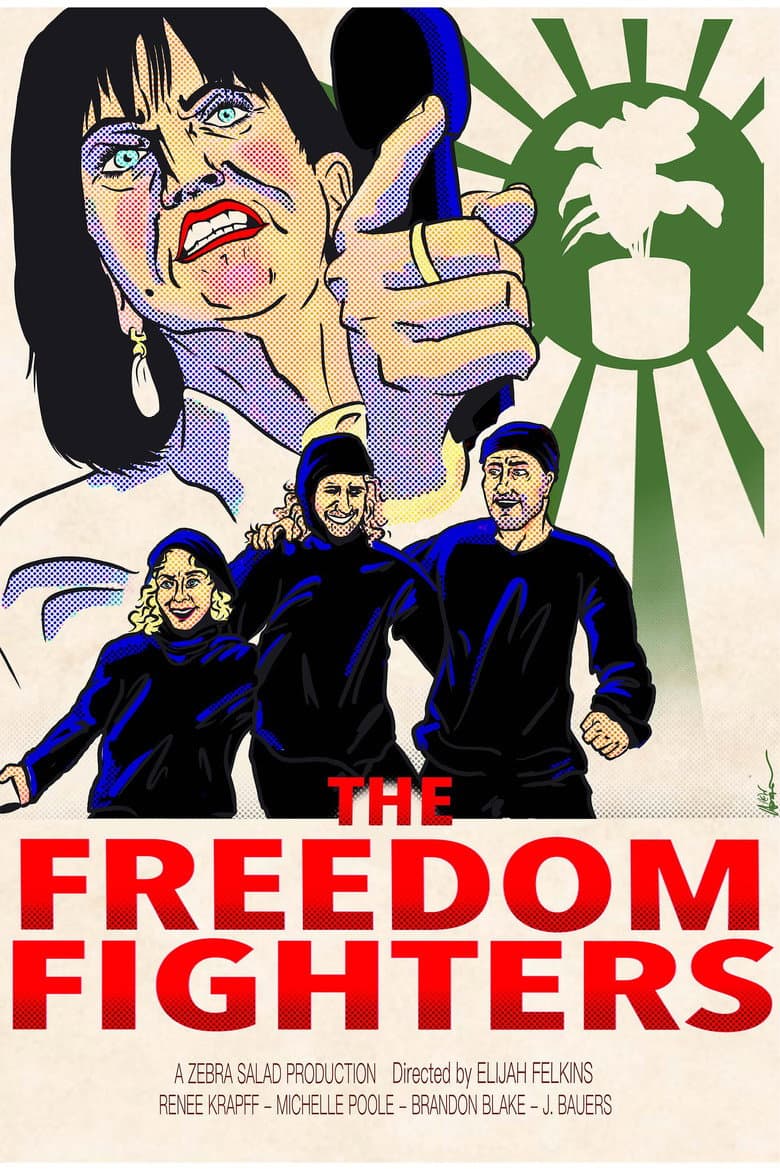 The Freedom Fighters poster