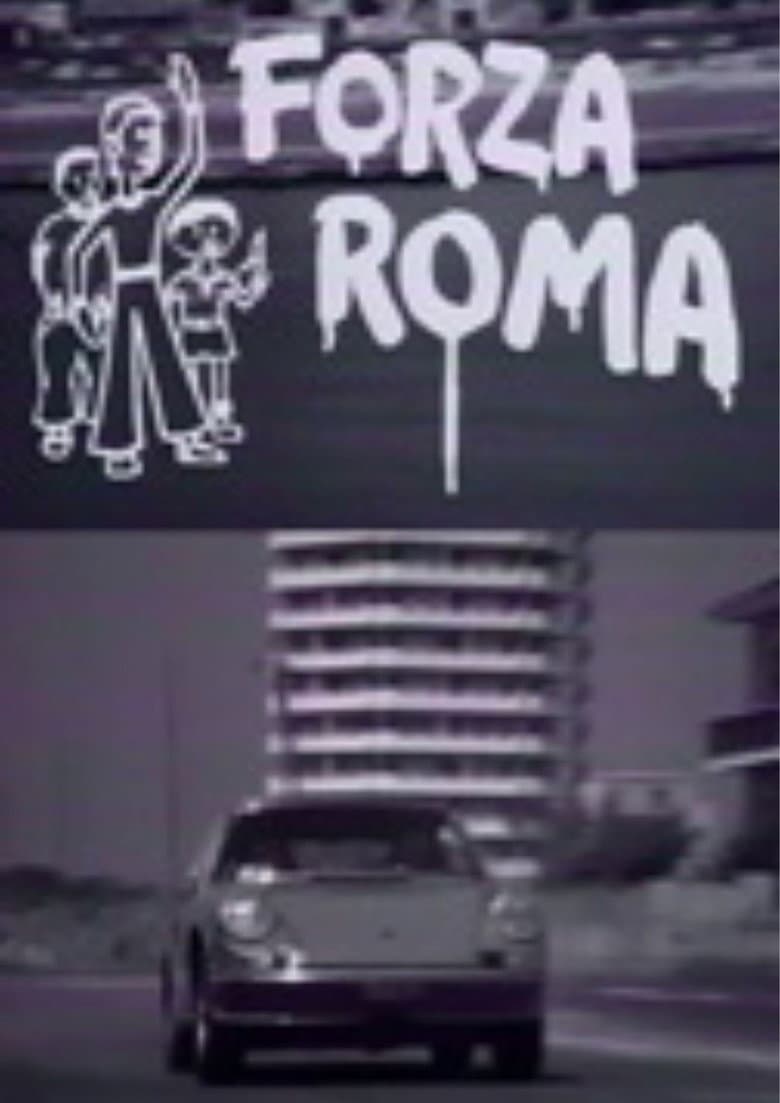 Forza Roma! poster
