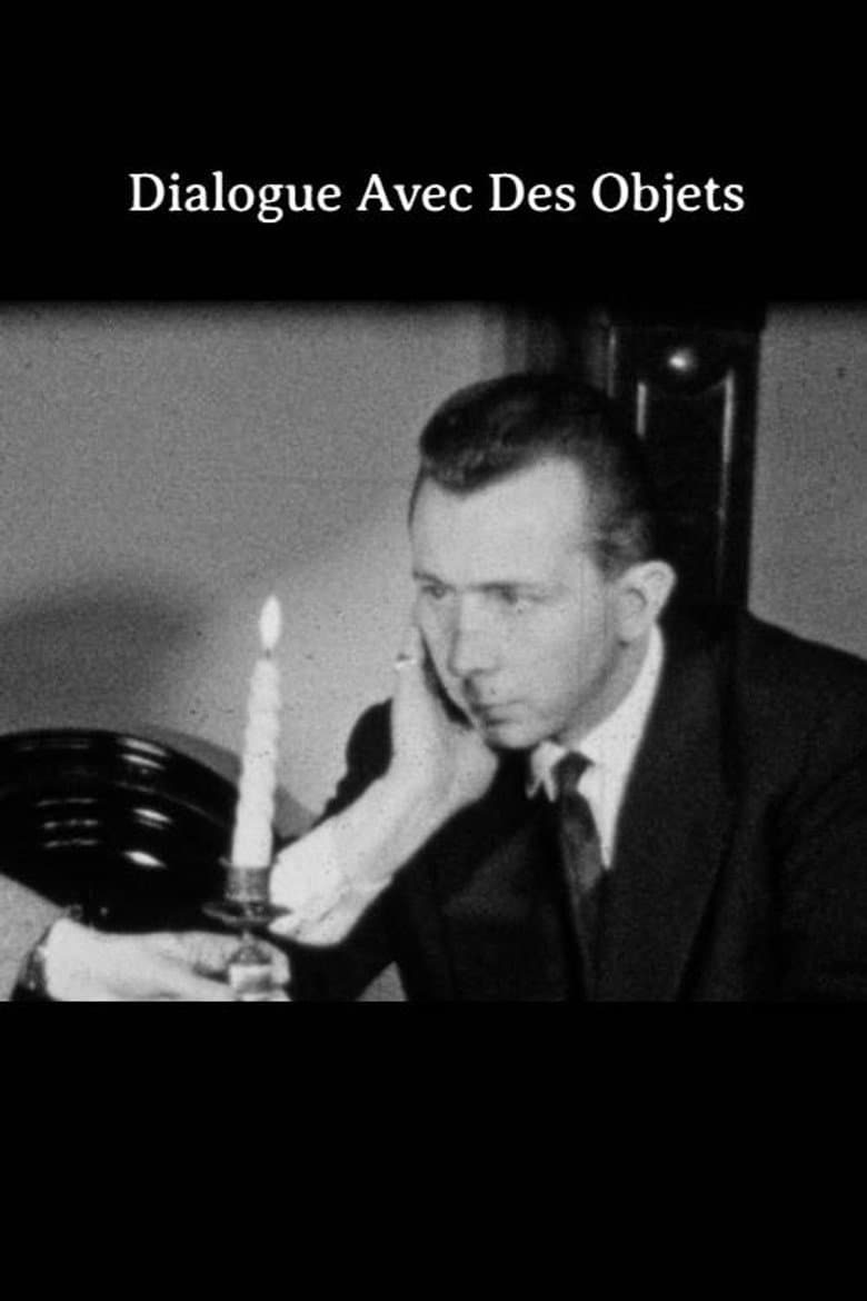 Dialogue Avec Des Objets poster