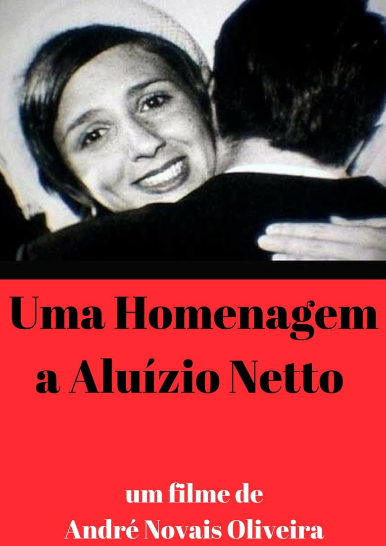 Uma Homenagem a Aluízio Netto poster