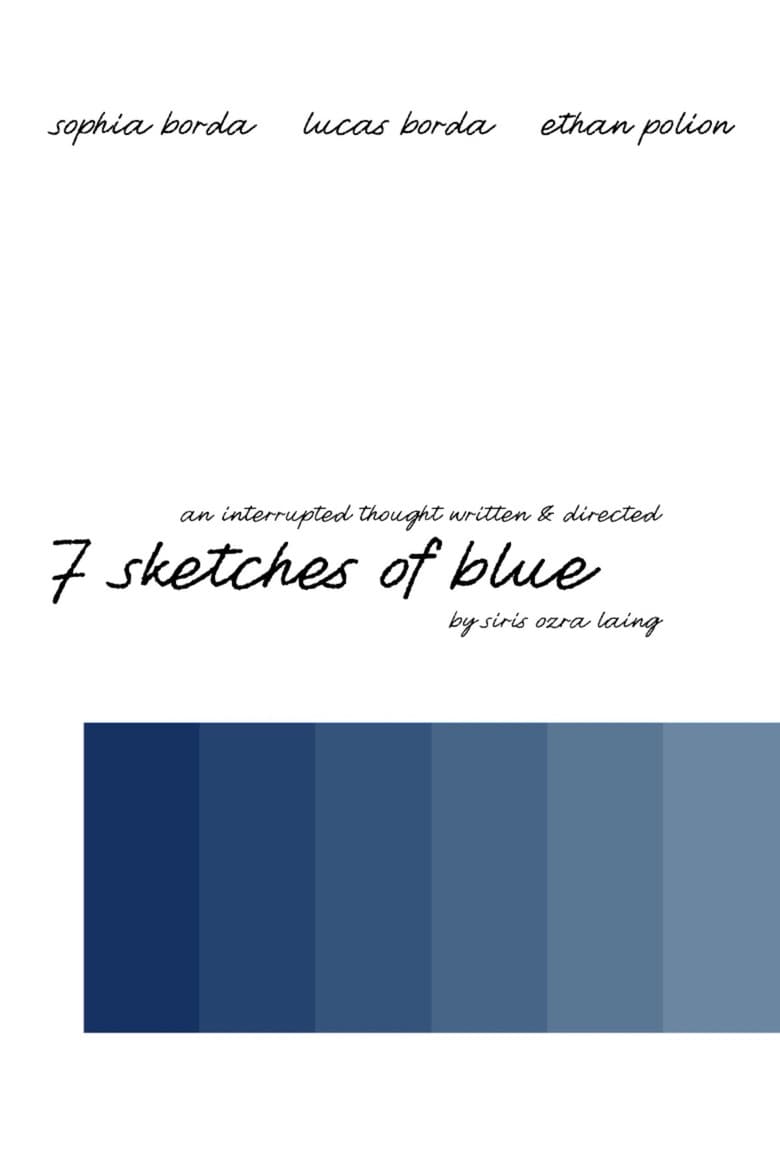 7 Sketches of Blue poster