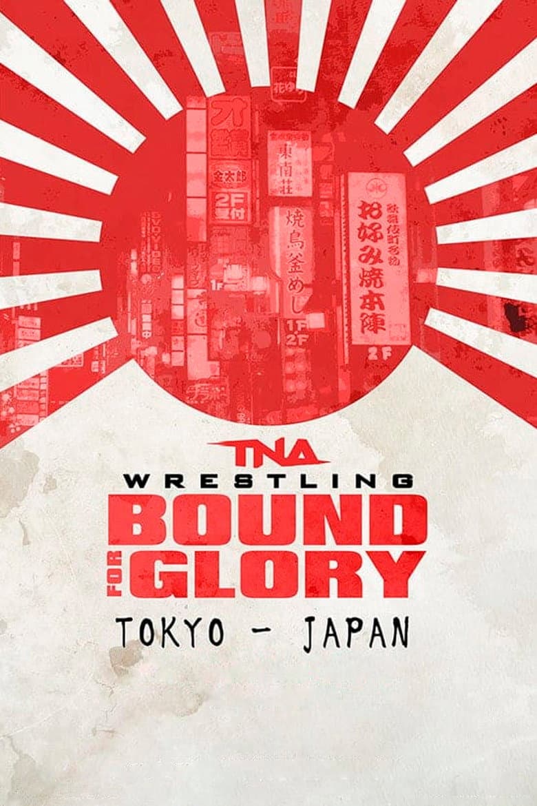 TNA Bound For Glory 2014 poster