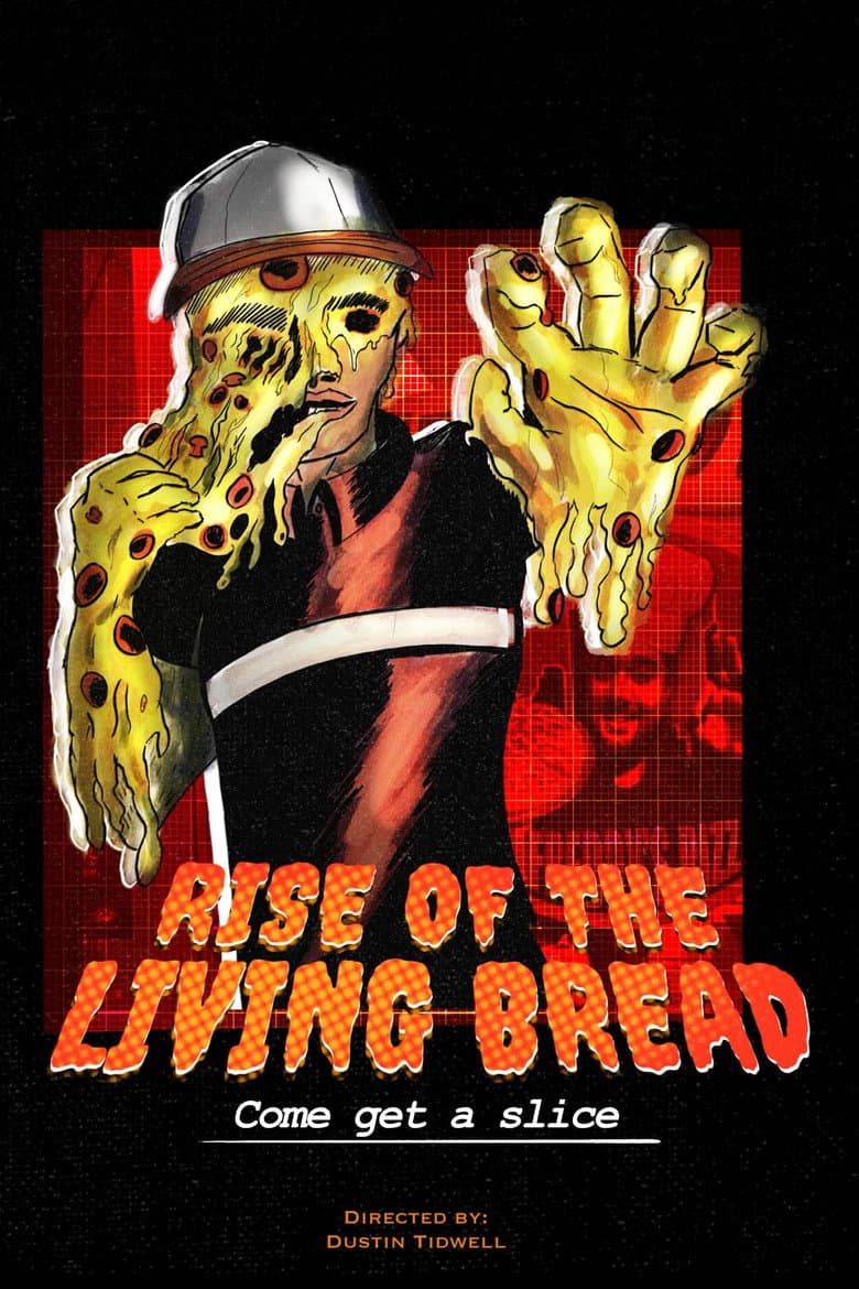 Rise of the Living Bread poster