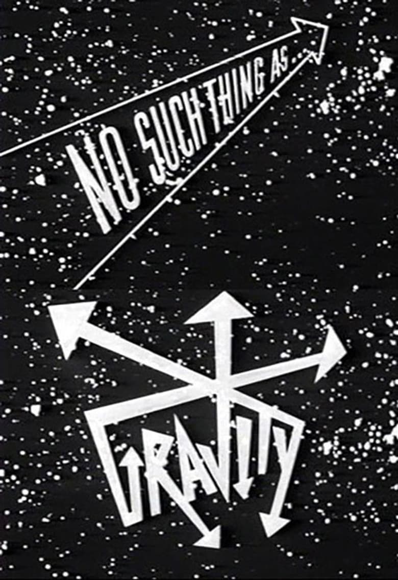 No Such Thing as Gravity poster