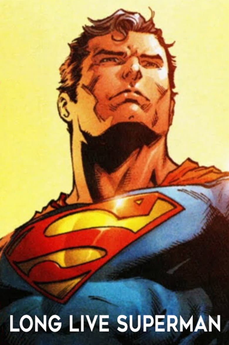 Long Live Superman poster