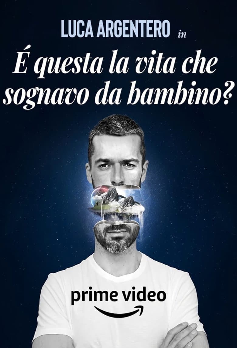 È questa la vita che sognavo da bambino? poster