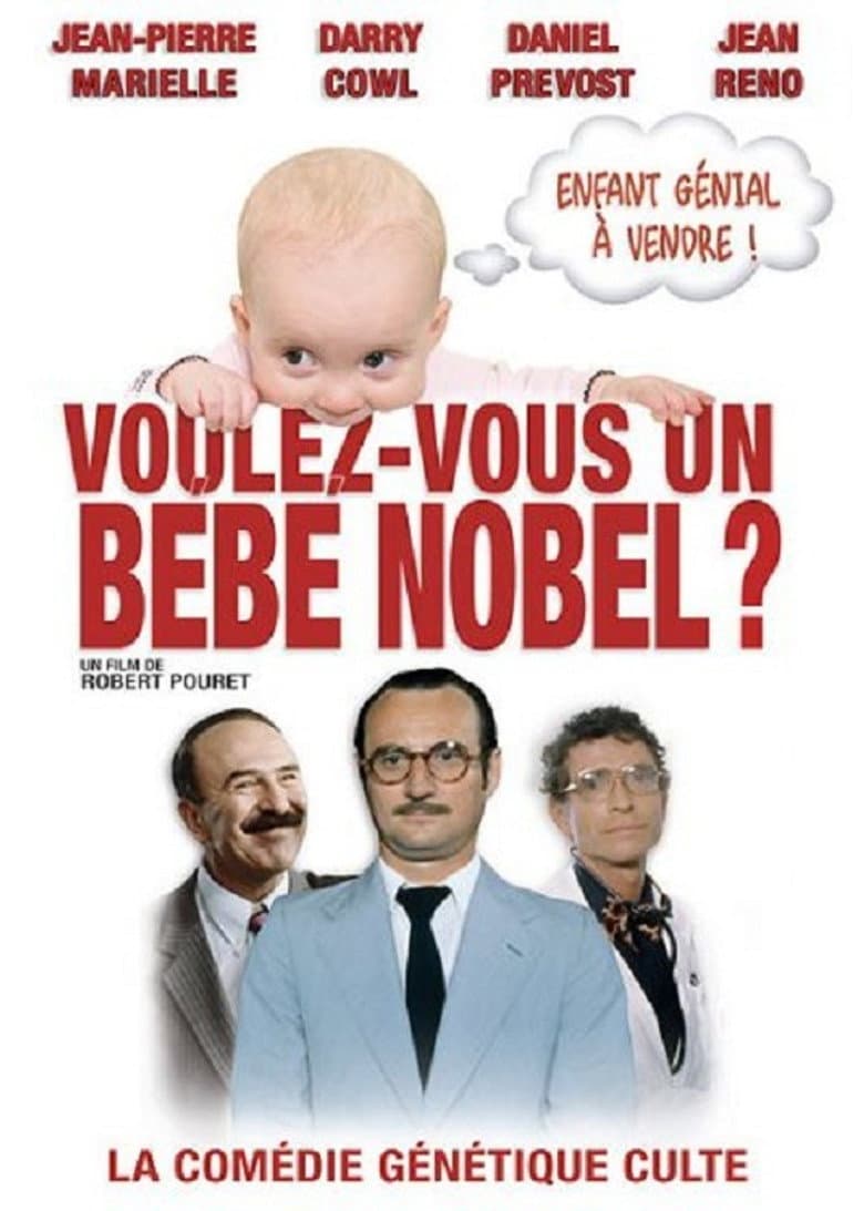 Voulez-vous un bébé Nobel ? poster