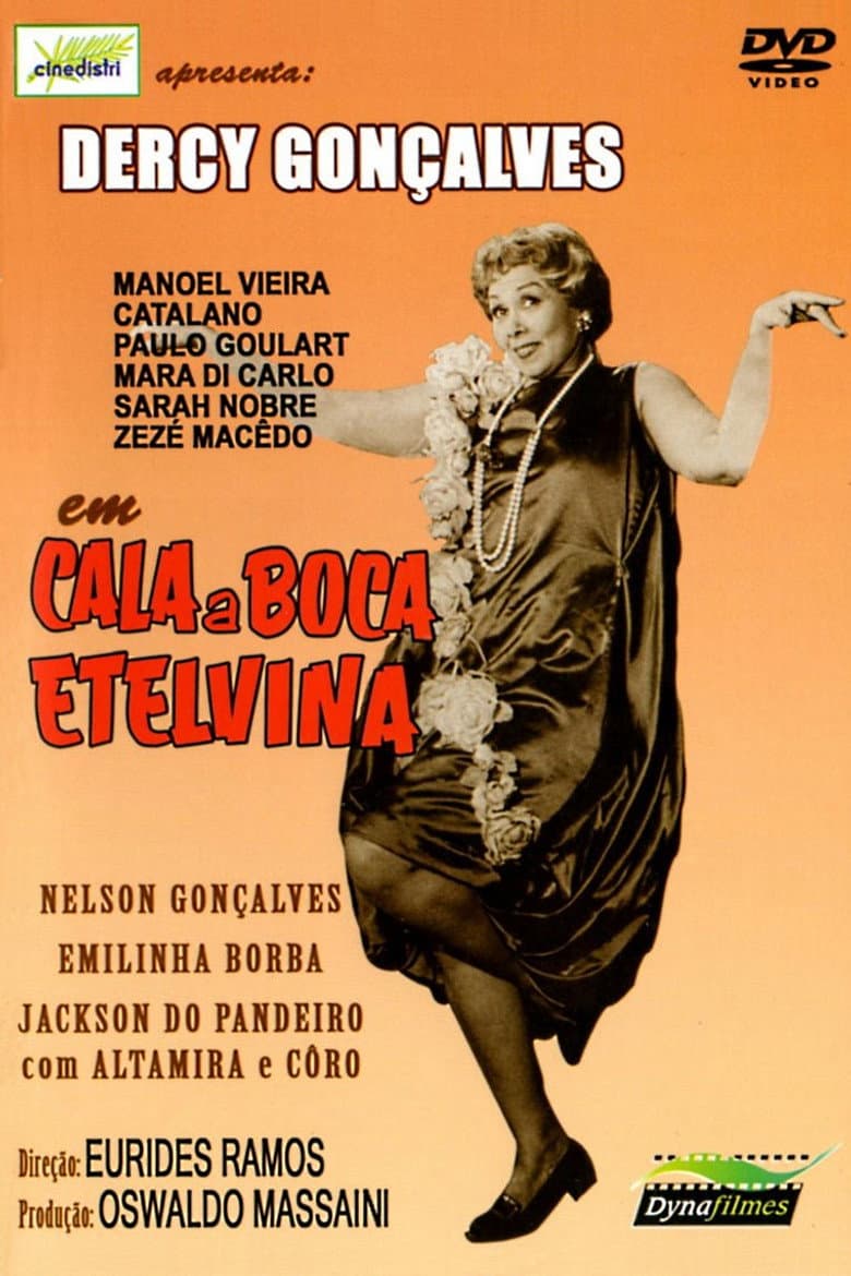Shut Up, Etelvina poster