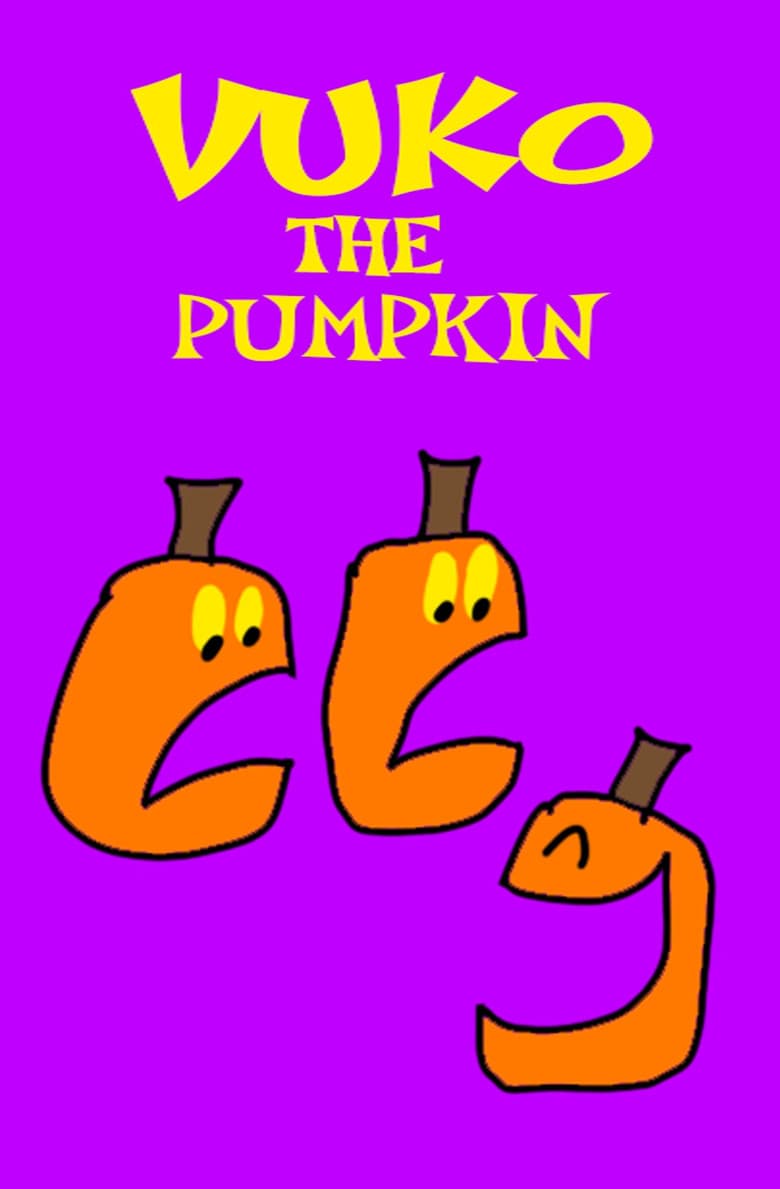 Vuko the Pumpkin poster