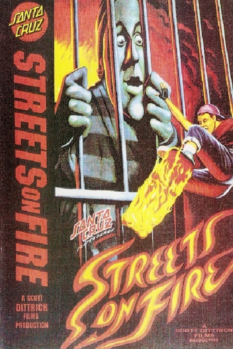 Santa Cruz Skateboards - Streets On Fire poster