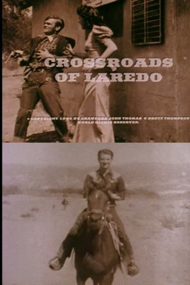 Crossroads of Laredo poster