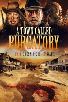 A Town Called Purgatory poster