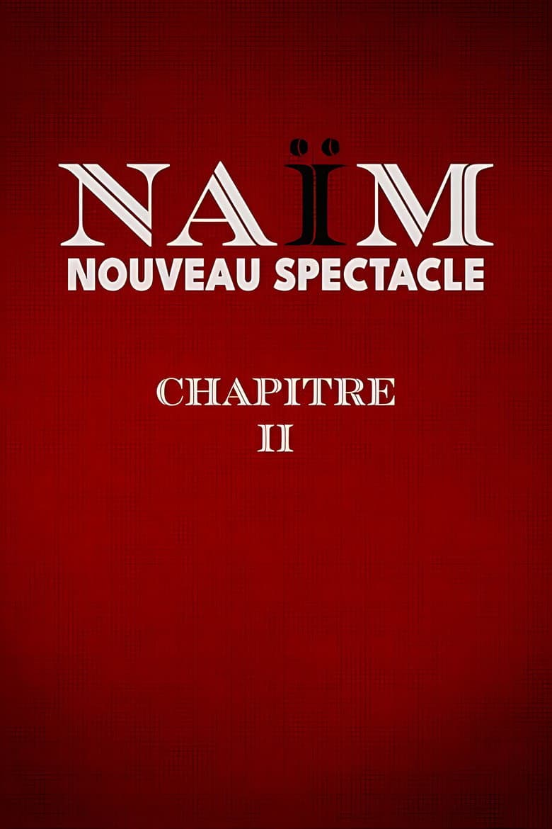 Lamine Lezghad - Naïm Chapitre II poster