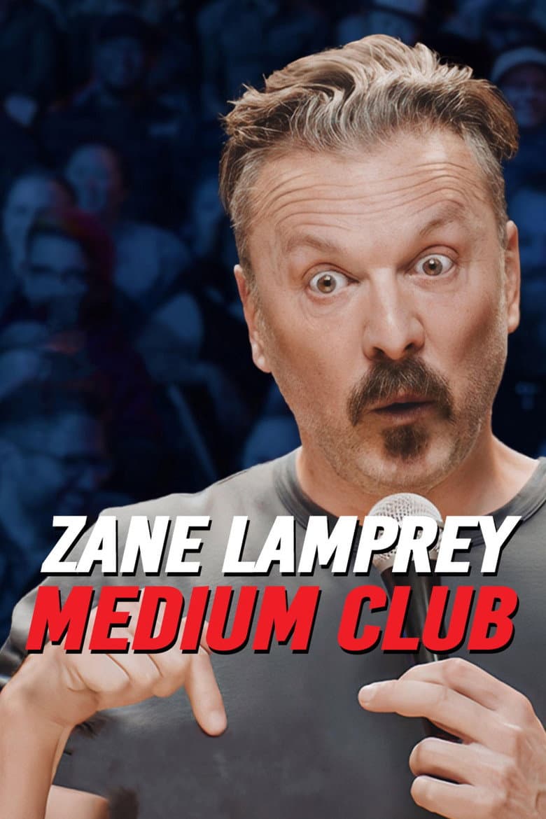 Zane Lamprey: Medium Club poster
