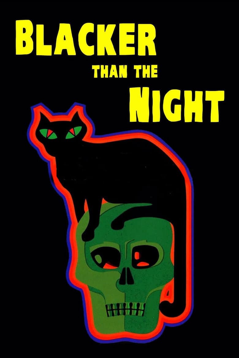Blacker Than the Night poster