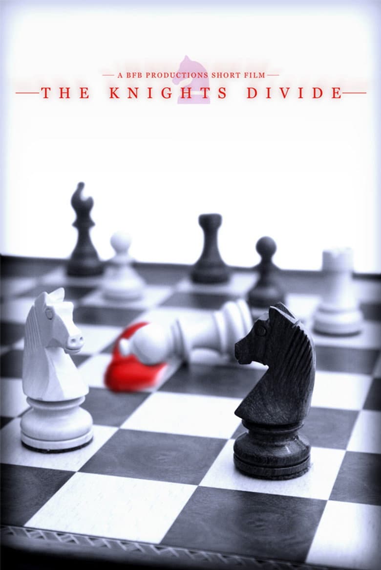 The Knights Divide poster
