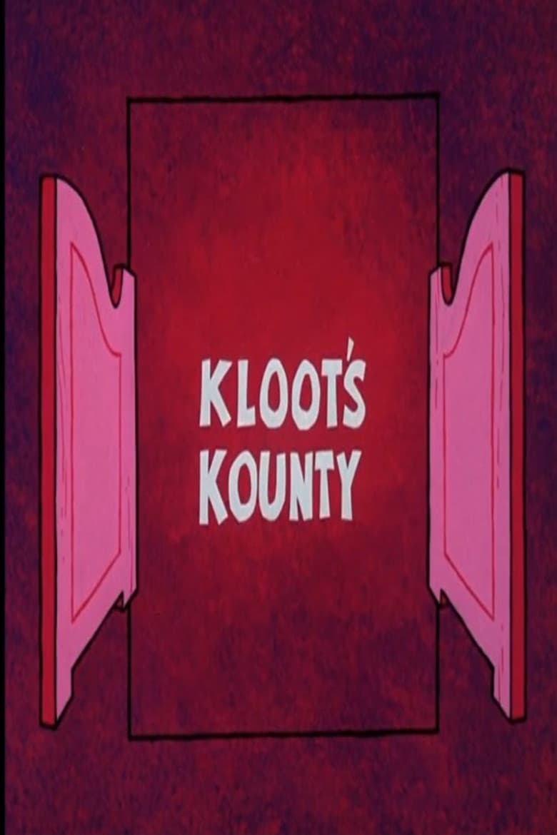 Kloot's Kounty poster