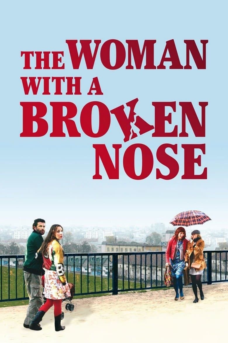 The Woman with a Broken Nose poster