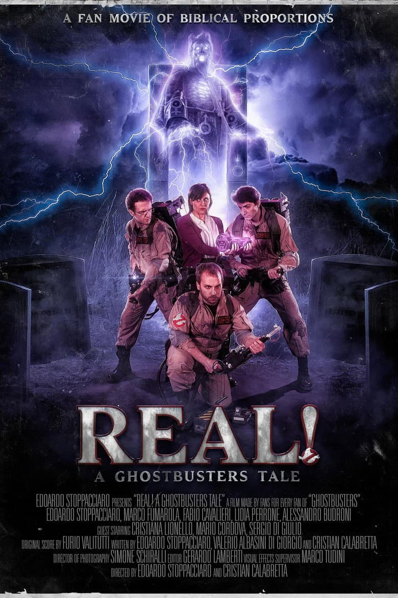 Real! A Ghostbusters Tale poster