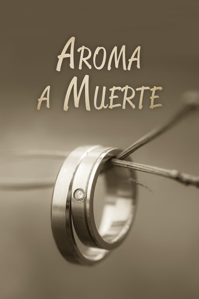 Aroma a muerte poster