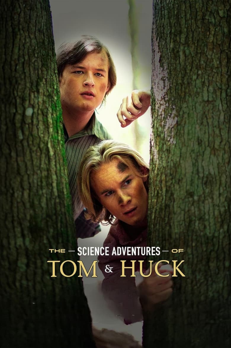 The Science Adventures of Tom and Huck poster