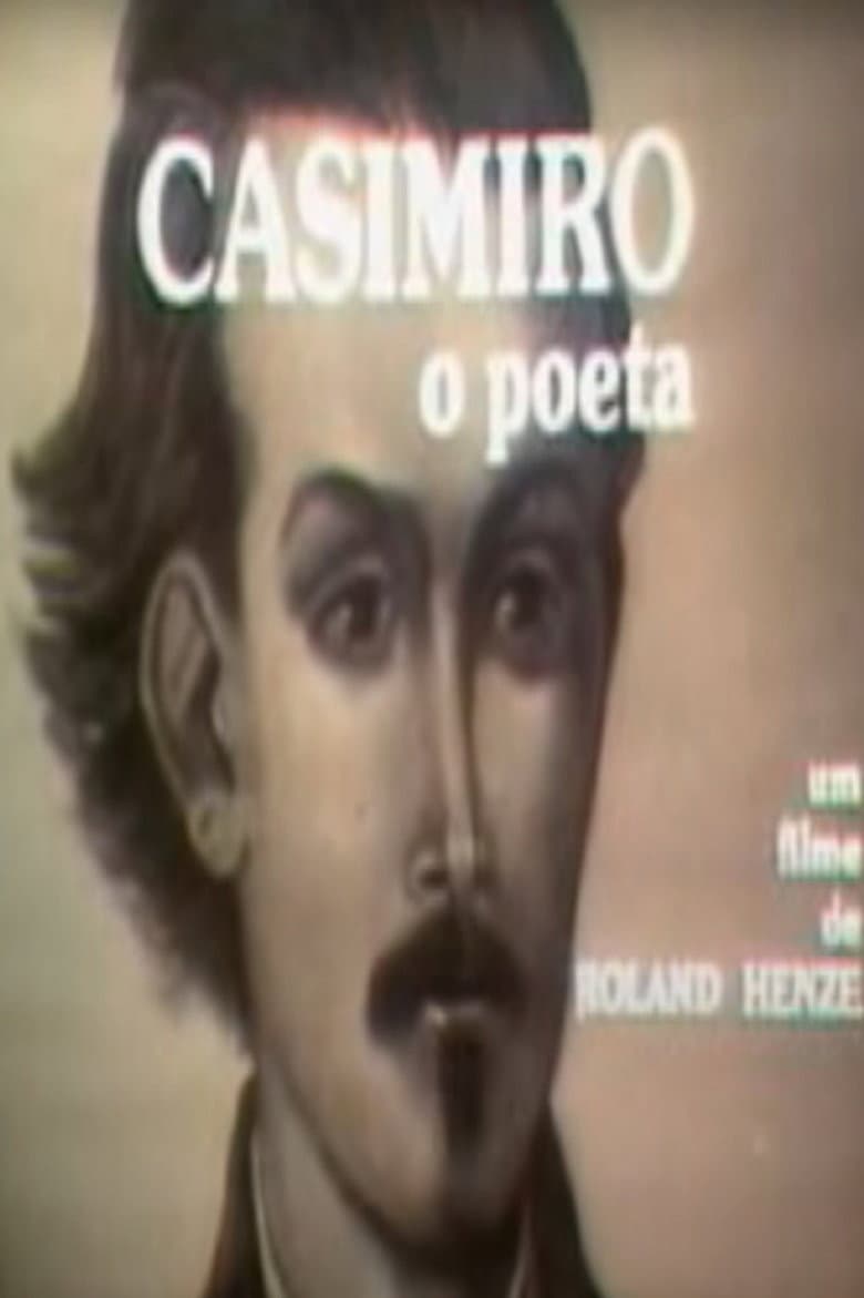 Casimiro, O Poeta poster