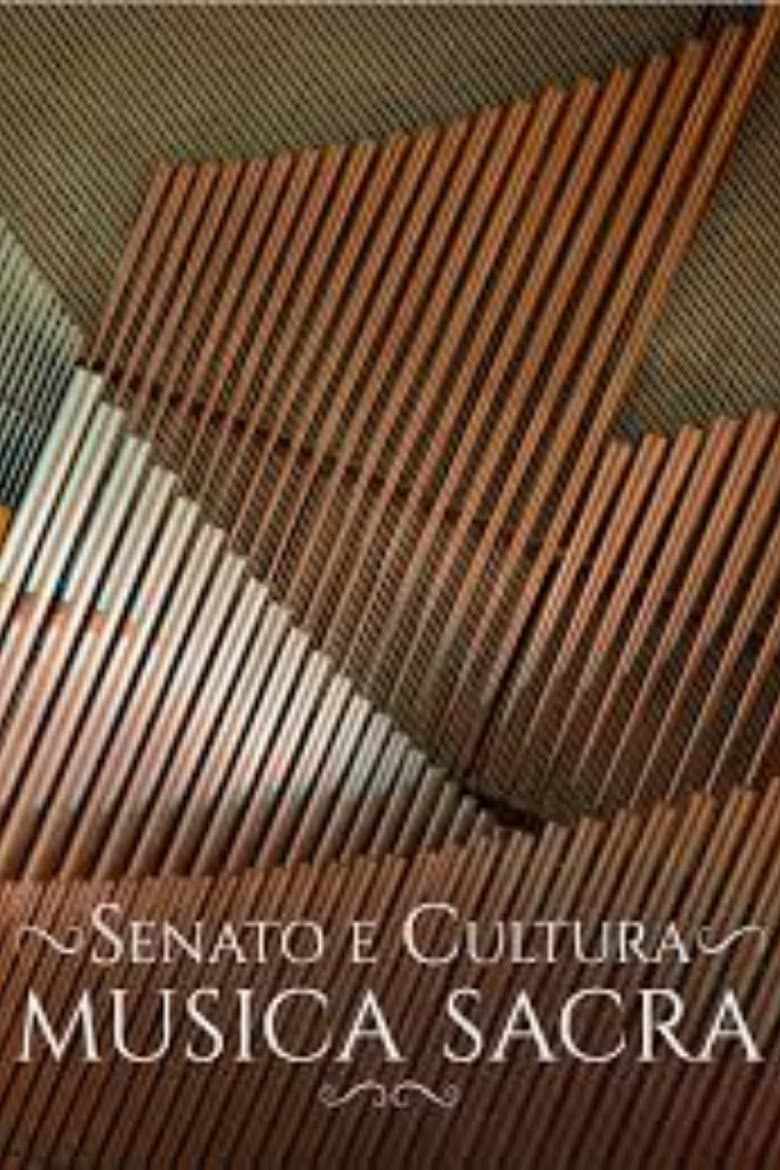 Senato & Cultura - Musica Sacra poster