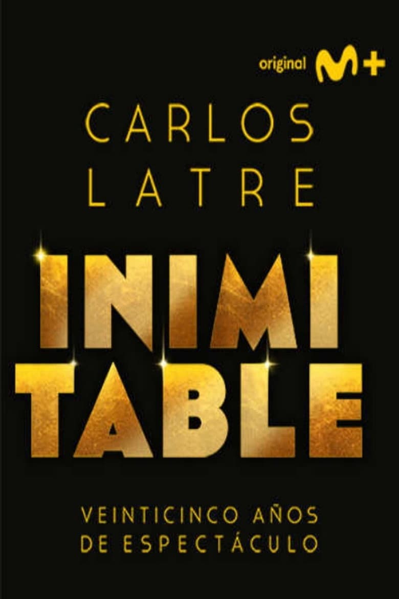 Carlos Latre: Inimitable poster
