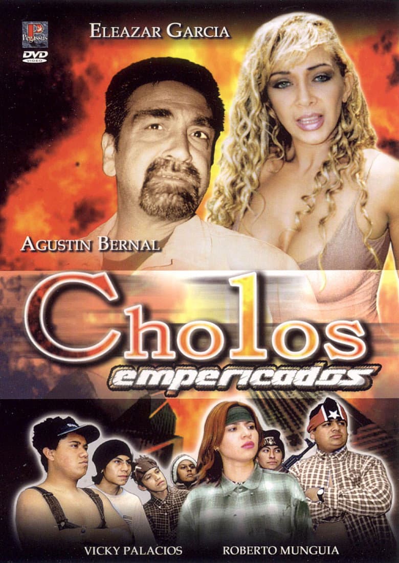 Cholos empericados poster