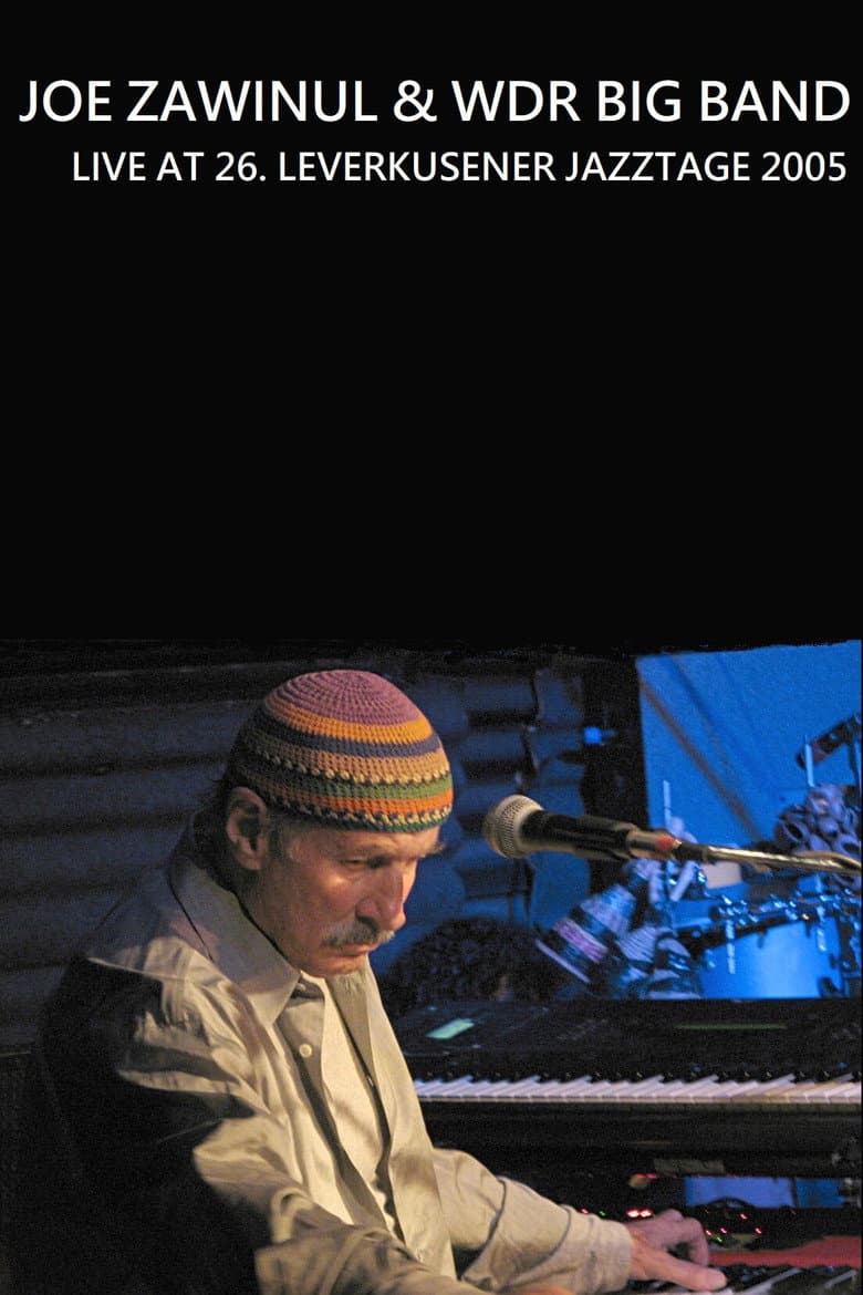 Joe Zawinul & WDR Big Band - Leverkusener Jazztage poster