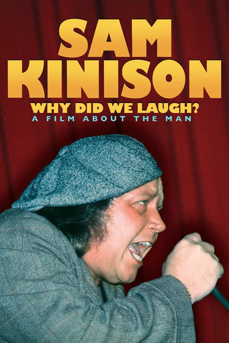 Sam Kinison: Why Did We Laugh? poster