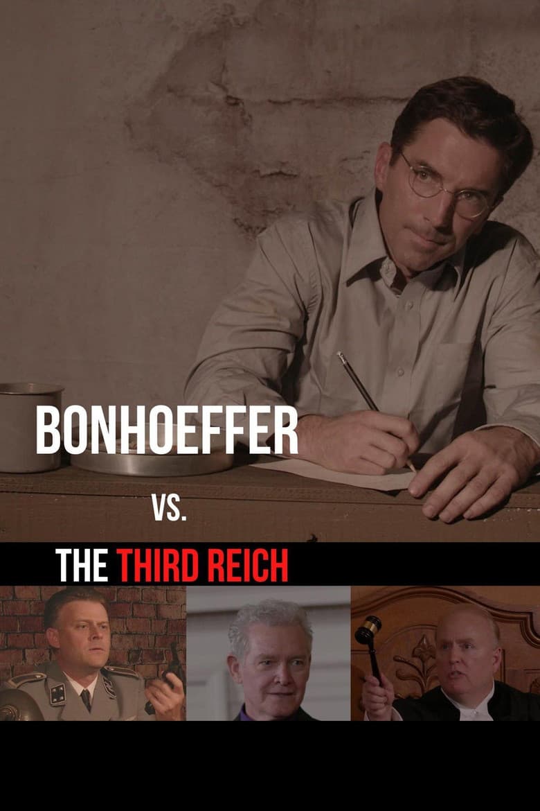 Bonhoeffer vs. The Third Reich poster