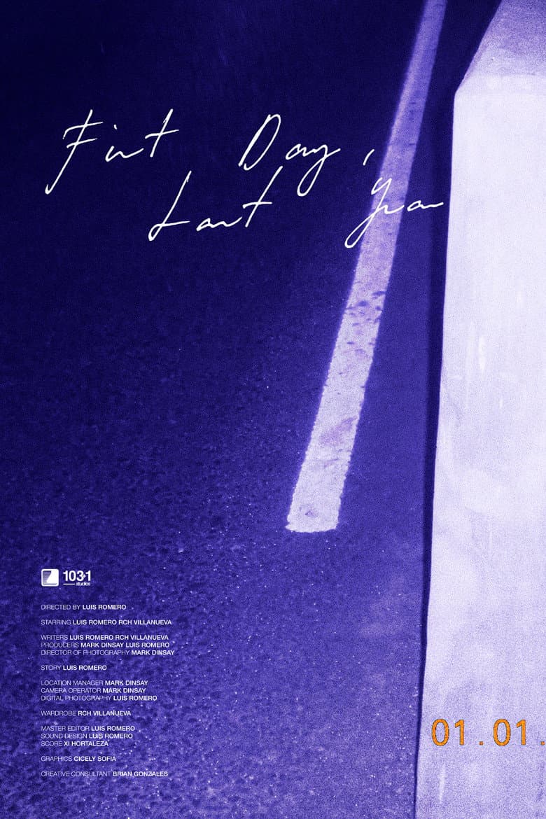 First Day, Last Year poster