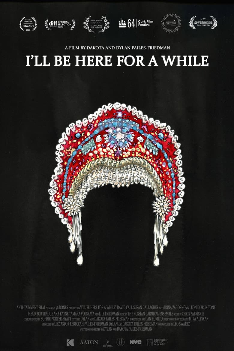 I'll Be Here for a While poster