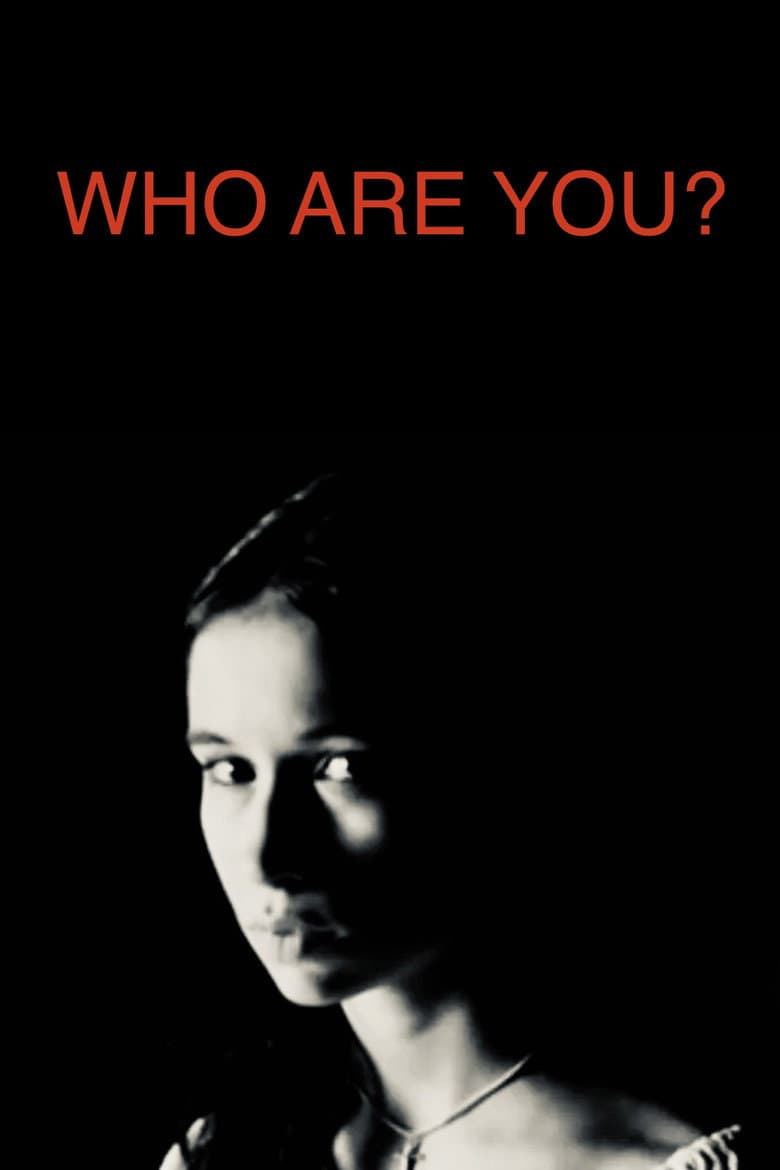 Who Are You? poster