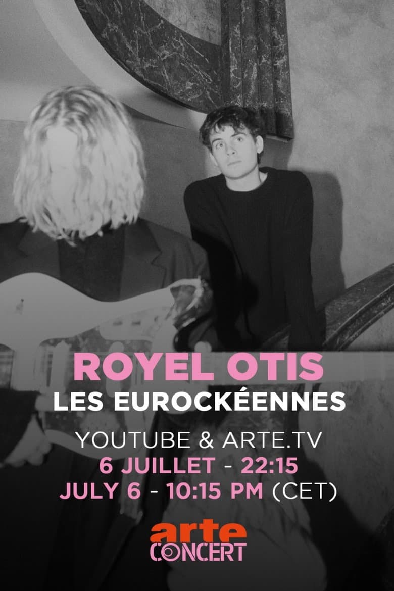 Royel Otis @ Les Eurockéennes de Belfort 2025 poster