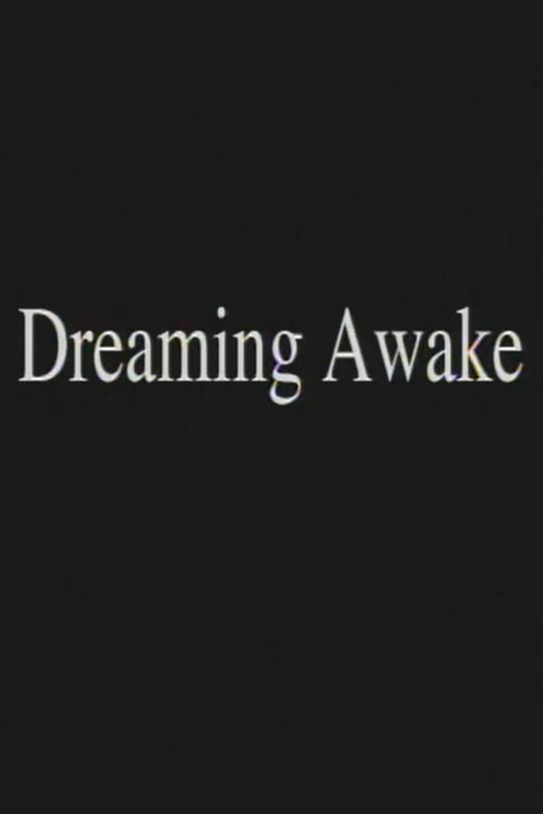 Dreaming Awake poster