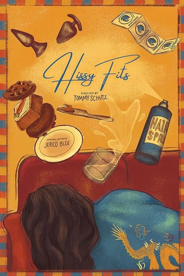 Hissy Fits poster