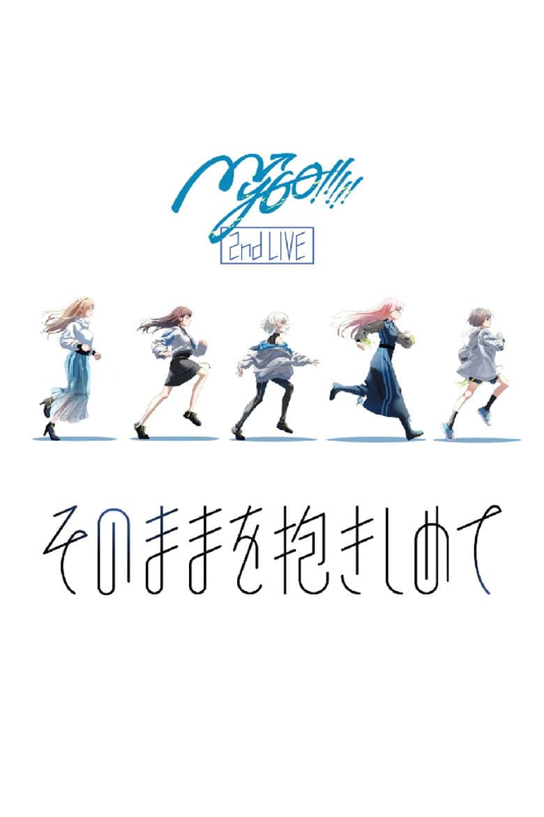 MyGO!!!!! 2nd LIVE「Embrace It As It Is」 poster