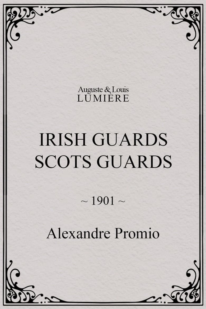 Irish Guards. Scots Guards poster