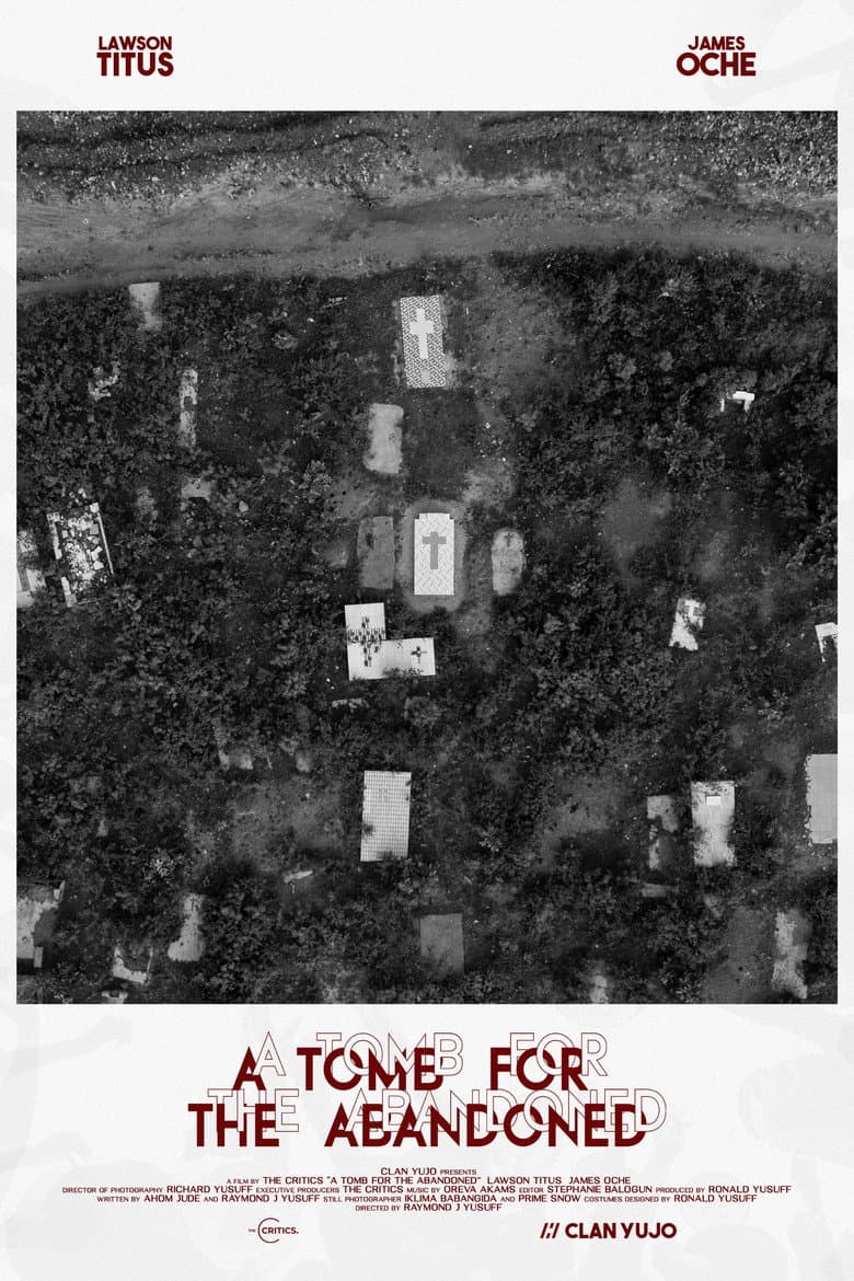 A Tomb For The Abandoned poster