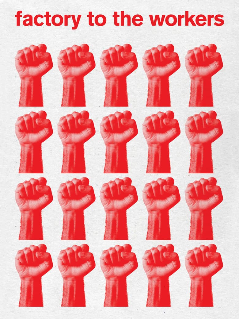 Factory to the Workers poster