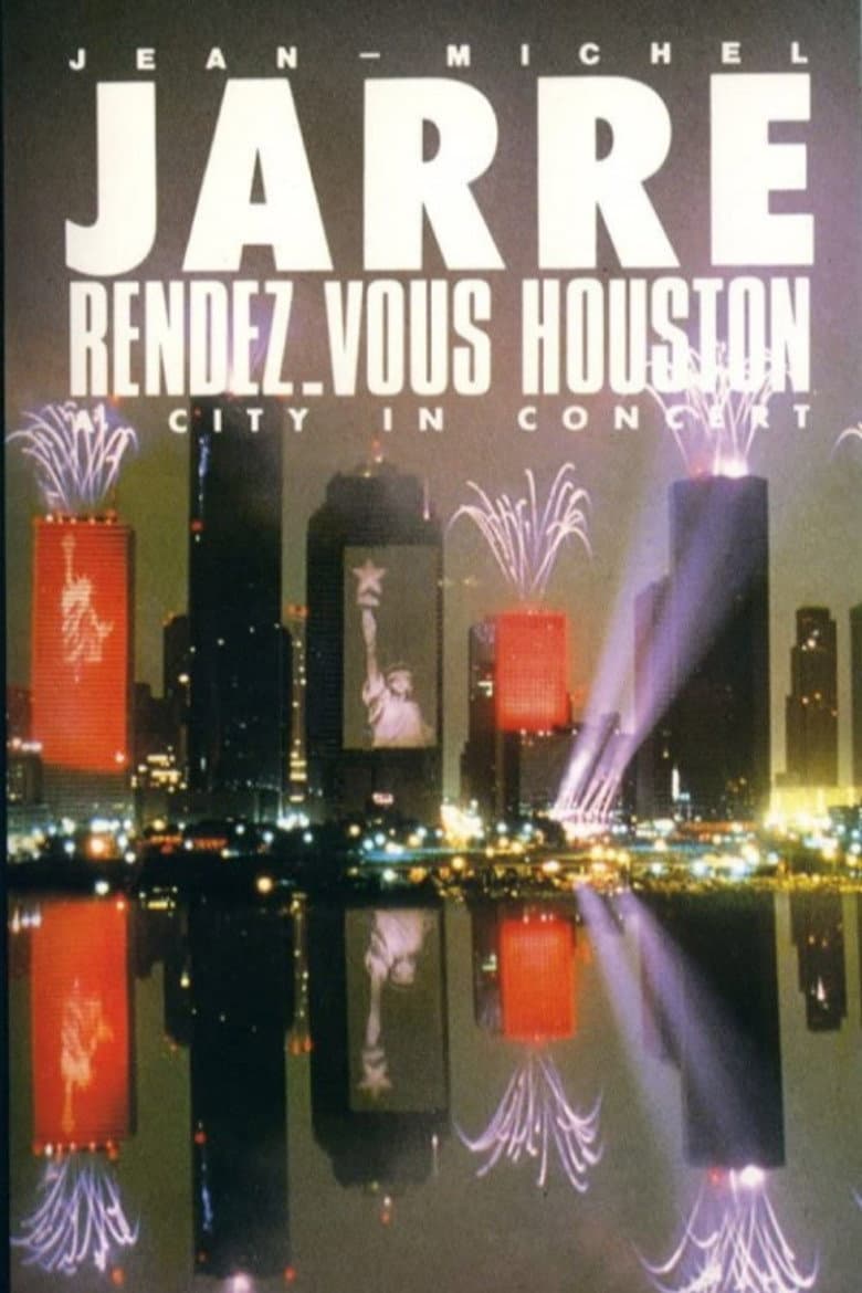 Jean-Michel Jarre - Rendez-Vous Houston, A City In Concert poster