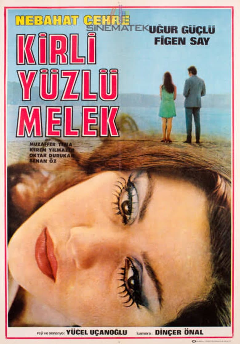 Kirli Yüzlü Melek poster