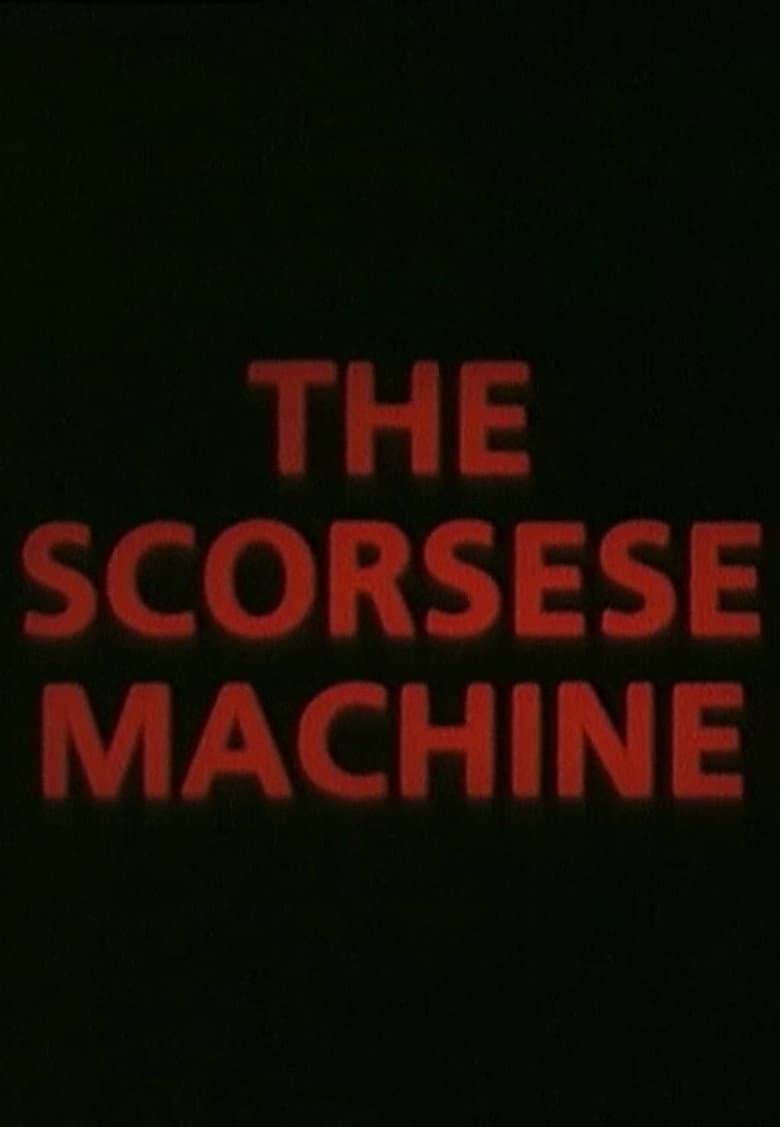 The Scorsese Machine poster