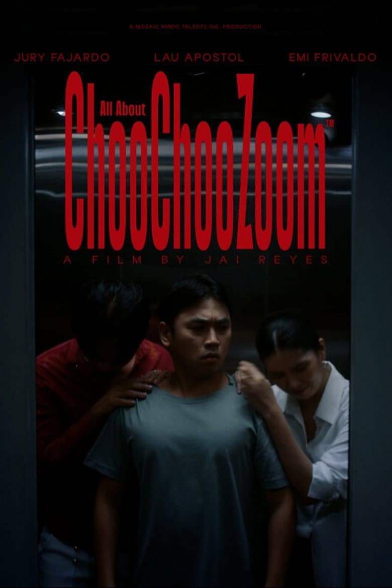 All About ChooChooZoom poster