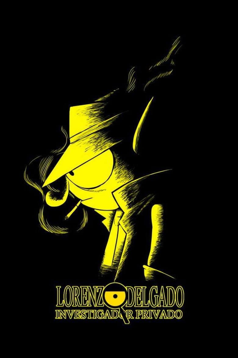 Lorenzo Delgado, Private Investigator poster
